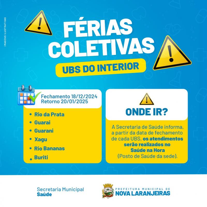 Férias Coletivas nas UBS do Interior!